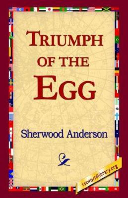 Triumph of the Egg 1421803879 Book Cover