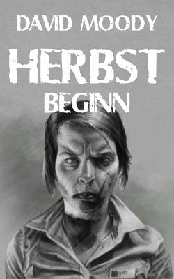 Herbst: Beginn [German] 1079753796 Book Cover