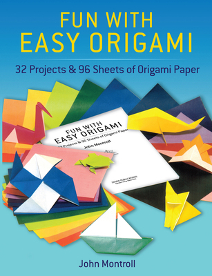 Fun with Easy Origami: 32 Projects and 24 Sheet... B0095GXQ6A Book Cover