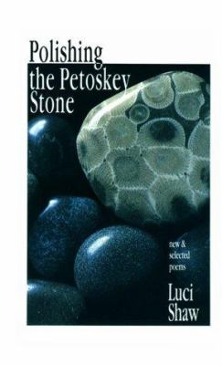 Polishing the Pestoskey Stone 087788658X Book Cover