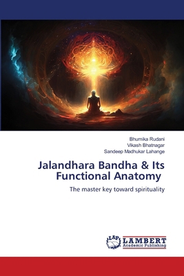 Jalandhara Bandha & Its Functional Anatomy 6207458621 Book Cover