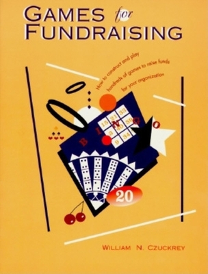 Games for Fundraising 1561640743 Book Cover
