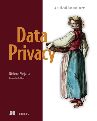 Data Privacy: A Runbook for Engineers 1617298999 Book Cover