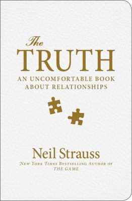 The Truth: Sex, Love, Commitment, and the Puzzl... 0062355589 Book Cover