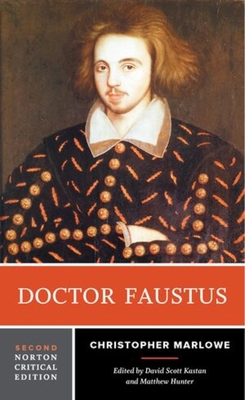 Doctor Faustus: A Norton Critical Edition 1324043865 Book Cover
