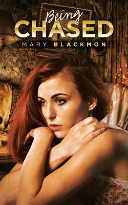 Being Chased 1728304326 Book Cover