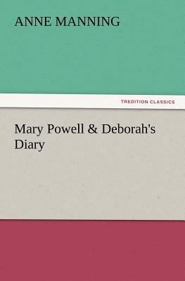 Mary Powell & Deborah's Diary 3847227033 Book Cover