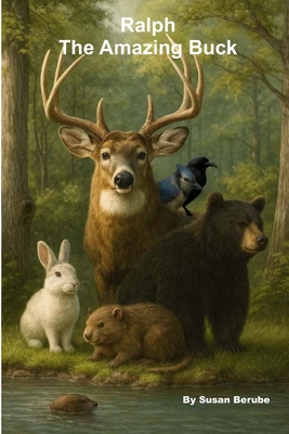 Ralph The Amazing Buck B0D42GPD6K Book Cover
