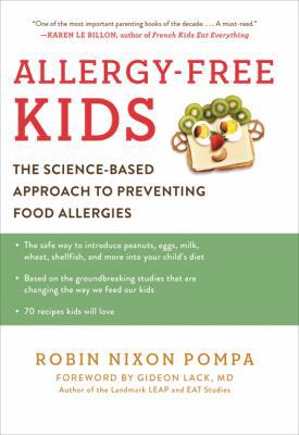 Allergy-Free Kids: The Science-Based Approach t... 0062440683 Book Cover
