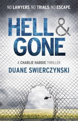 Hell and Gone 1444707582 Book Cover