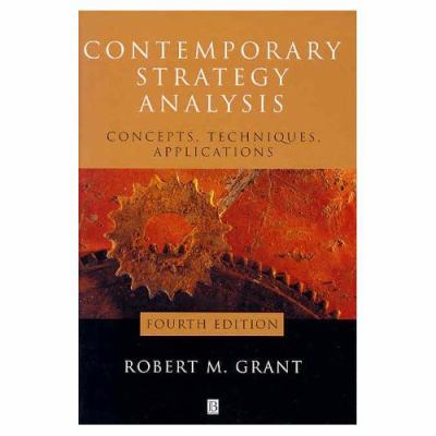 Contemporary Strategy Analysis: Concepts, Techn... 0631231358 Book Cover