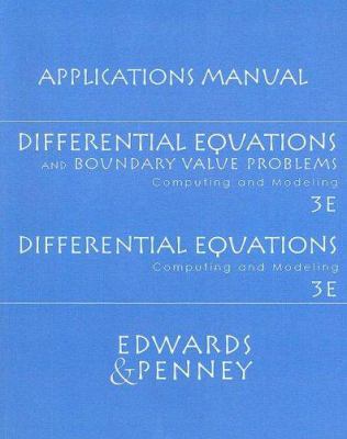 Differential Equations and Boundary Value Probl... 0130475777 Book Cover