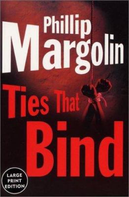 Ties That Bind [Large Print] 0060533269 Book Cover