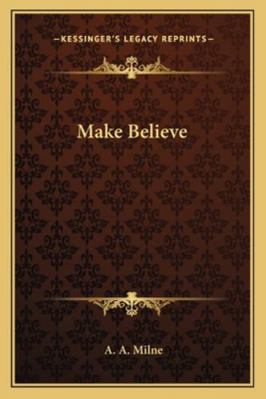 Make Believe 1162903309 Book Cover