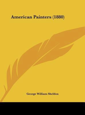 American Painters (1880) 116176576X Book Cover