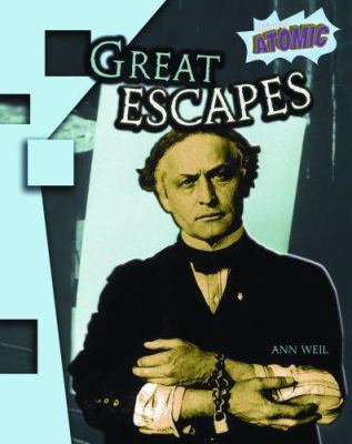 Great Escapes (Atomic) 1410925021 Book Cover