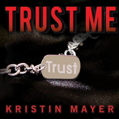 Trust Me B08XLJ8XKL Book Cover