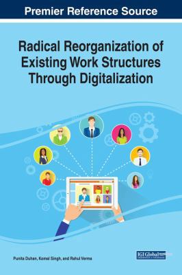 Radical Reorganization of Existing Work Structu... 1522531912 Book Cover