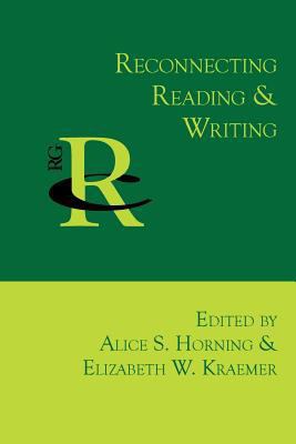 Reconnecting Reading and Writing 1602354596 Book Cover