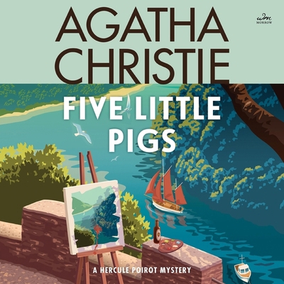 Five Little Pigs: A Hercule Poirot Mystery 1504763203 Book Cover