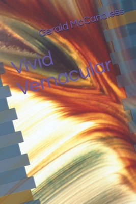 Vivid Vernacular B0DCP56CJN Book Cover