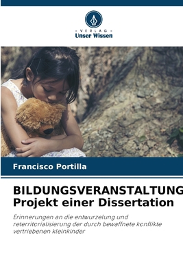 BILDUNGSVERANSTALTUNG Projekt einer Dissertation [German] 6209703348 Book Cover