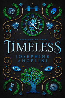 Timeless: A Starcrossed Novel B0B65GRMWV Book Cover