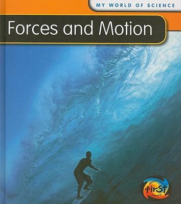Forces and Motion 1432914332 Book Cover