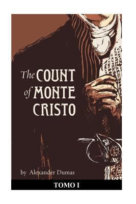 The Count of Monte Cristo. Tomo I 1535555831 Book Cover