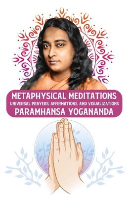 Metaphysical Meditations: Universal Prayers, Af... B0CDQWFTRK Book Cover