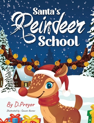 Santa's Reindeer School 1735931284 Book Cover