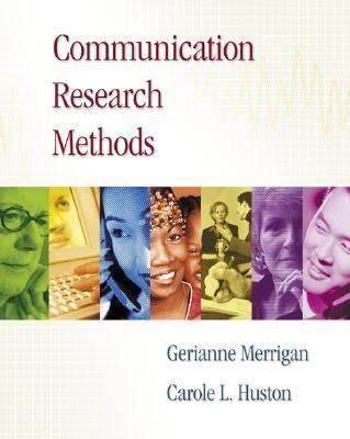 Communication Research Methods (with InfoTrac ) 0534581404 Book Cover