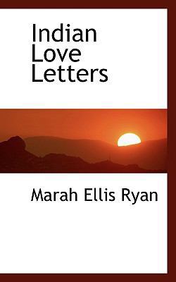 Indian Love Letters 1110480725 Book Cover