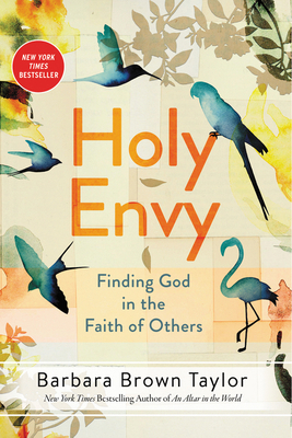 Holy Envy: Finding God in the Faith of Others 0062406574 Book Cover