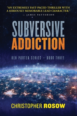 Subversive Addiction: Ben Porter Series - Book ... 1734714743 Book Cover