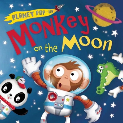 Planet Pop-Up: Monkey on the Moon 1626863725 Book Cover