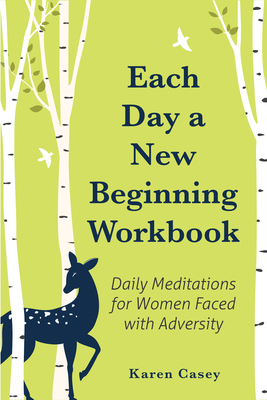 Each Day a New Beginning Workbook: Daily Medita... 168481488X Book Cover