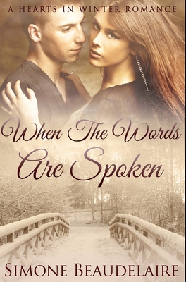 When The Words Are Spoken: Premium Hardcover Ed... 103438869X Book Cover