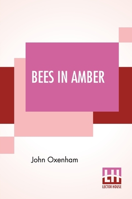 Bees In Amber: A Little Book Of Thoughtful Verse 9354202853 Book Cover