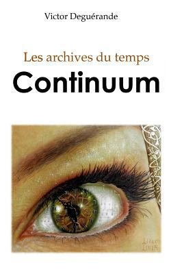 Continuum [French] 1984163485 Book Cover