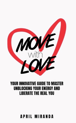 Move with Love 1915930006 Book Cover