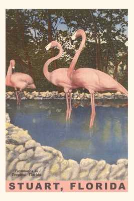 Vintage Journal Flamingos, Stuart, Florida 166951921X Book Cover