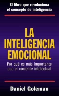La Inteligencia Emocional [Spanish] 9501517810 Book Cover