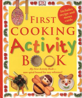 First Cooking Activity Book 0756635039 Book Cover