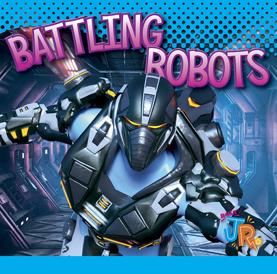 Battling Robots 1644661071 Book Cover