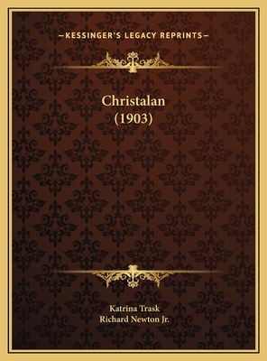 Christalan (1903) 1169652808 Book Cover