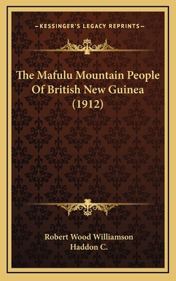 The Mafulu Mountain People Of British New Guine... 1167309278 Book Cover