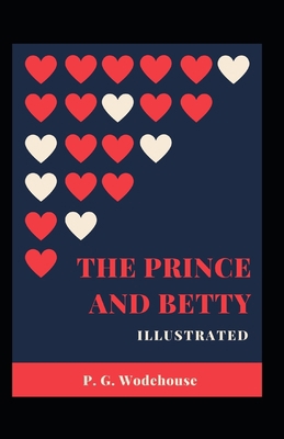 The Prince and Betty Illustrated            Book Cover