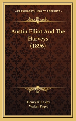 Austin Elliot and the Harveys (1896) 1164791052 Book Cover