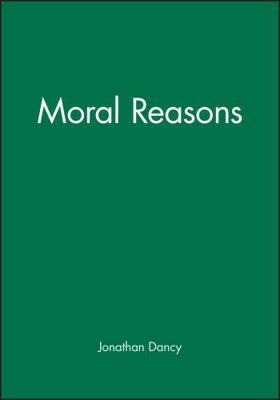Moral Reasons 0631187928 Book Cover